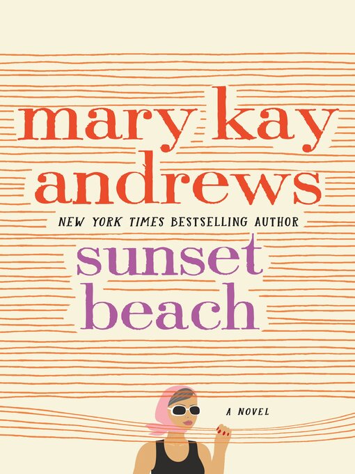 Title details for Sunset Beach by Mary Kay Andrews - Wait list